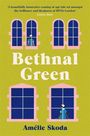 'A beautifully immersive coming of age tale...' in lila Schrift. 'Bethnal Green', 'Amélie Skoda'. Illustration: Fenster und Figuren.