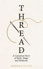 Hannah Marsh: Thread, Buch