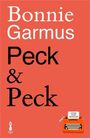 Text: "Bonnie Garmus Peck & Peck". Unten rechts eine orange Schreibmaschine mit Text "Cover to be revealed".