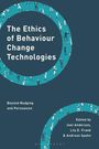 : The Ethics of Behaviour Change Technologies, Buch