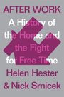 Helen Hester: After Work, Buch