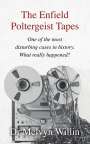 Melvyn J. Willin: The Enfield Poltergeist Tapes, Buch