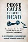 D Scott Rogo: Phone Calls From the Dead, Buch