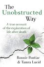 „The Unobstructed Way“ in schwarz und grünem Text, ein Setzling wächst durch Betonrisse. Ronnie Pontiac & Tamra Lucid.