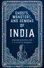 Rakesh Khanna: Ghosts, Monsters and Demons of India, Buch