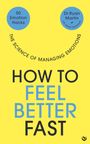 Ryan Martin: How to Feel Better Fast, Buch