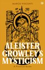 Marco Visconti: Aleister Crowley's Mysticism, Buch