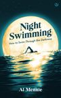 Al Mennie: Night Swimming, Buch