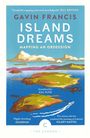Gavin Francis: Island Dreams, Buch
