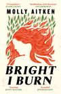 Molly Aitken: Bright I Burn, Buch