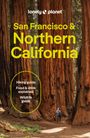 Lonely Planet: Lonely Planet San Francisco & Northern California, Buch