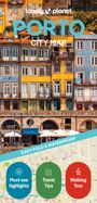 Lonely Planet: Lonely Planet Porto City Map, KRT