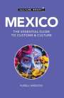 Russell Maddicks: Mexico - Culture Smart!, Buch