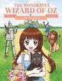 : Manga Classics: The Wonderful Wizard of Oz, Buch