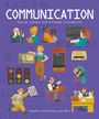 „COMMUNICATION - How we connect and exchange information“ ist oben zu lesen. Illustration von Menschen und Kommunikationsgeräten.