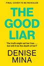 Denise Mina: The Good Liar, Buch