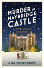 Ada Moncrieff: Murder at Maybridge Castle, Buch