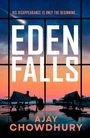 "His disappearance is only the beginning... EDEN FALLS. Ajay Chowdhury." Silhouette eines Wartenden vor Sonnenuntergang.