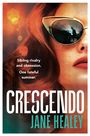 Texte: „Sibling rivalry and obsession. One fateful summer. CRESCENDO JANE HEALEY.“ Frau mit Sonnenbrille, Klavierreflexion.