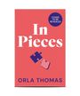 Text: "In Pieces", "Cover to be revealed", "Orla Thomas". Zwei bunte Puzzleteile auf rotem Hintergrund.