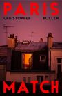 "PARIS MATCH" oben und unten in Rot, "CHRISTOPHER BOLLEN" dazwischen. Dazwischen Dach mit abendlicher Skyline und erleuchtetem Fenster.