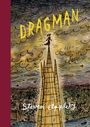 Steven Appleby: Dragman, Buch