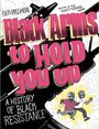 Ben Passmore: Black Arms to Hold You Up, Buch