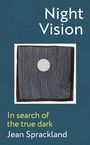 Jean Sprackland: Night Vision, Buch