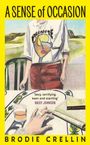 Buchtitel: "A Sense of Occasion". Zitat: "Sexy, terrifying, keen and startling" von Daisy Johnson. Zeichnung von Person am Tisch.