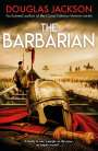 Douglas Jackson: The Barbarian, Buch