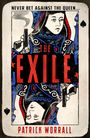 Patrick Worrall: The Exile, Buch