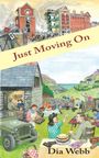 Dia Webb: Just Moving On, Buch