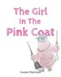 Louise Harrison: The Girl in the Pink Coat, Buch
