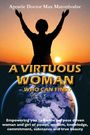 Titel: "A Virtuous Woman – Who Can Find?" Silhouette einer Frau mit erhobenen Armen vor einem Sonnenuntergang und Erde im Hintergrund.