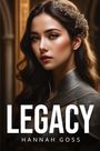 Hannah Goss: Legacy, Buch