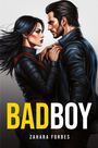 Zahara Forbes: Badboy, Buch