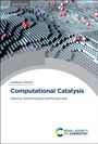 : Computational Catalysis 2/E, Buch