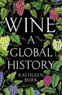 Kathleen Burk: Wine, Buch