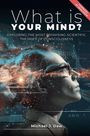 Buchtitel "What is YOUR MIND?" und "Michael J. Daw". Gesicht einer Person mit kosmischen Elementen.