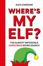 Alex Cheddar: Where's my ELF, Buch