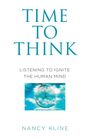 Nancy Kline: Time to Think, Buch
