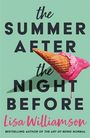 Lisa Williamson: The Summer After the Night Before, Buch