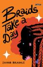 Zainab Boladale: Braids Take a Day, Buch