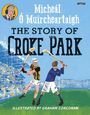 Micheal O Muircheartaigh: The Story of Croke Park, Buch