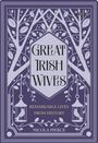 Nicola Pierce: Great Irish Wives, Buch
