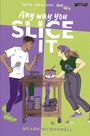 Meabh McDonnell: Any Way You Slice It, Buch