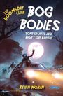 „The Doomsday Club: Bog Bodies. Some secrets just won't stay buried!“ Illustration mit Auto, Zombies und Vollmond.
