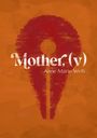 Anne Marie Wells: Mother, (v), Buch