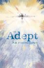 Tom Proverbs-Garbett: The Adept, Buch