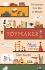 Tom Karen: Toymaker, Buch